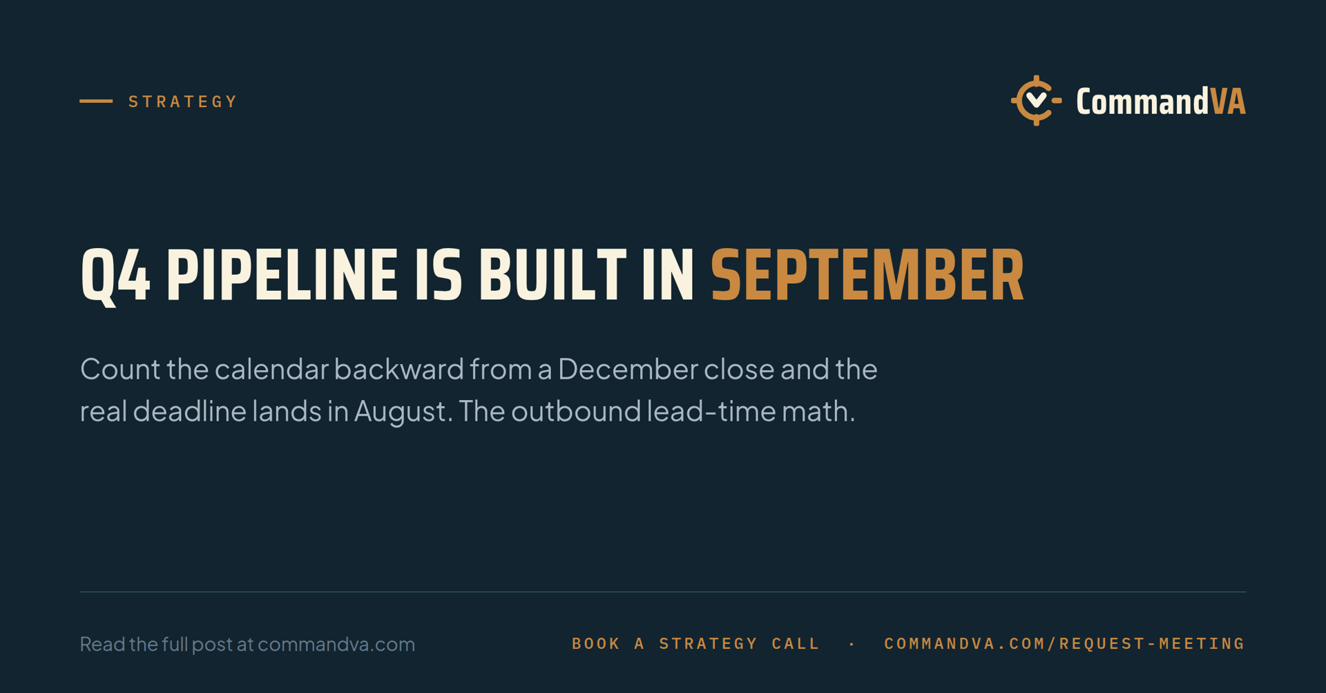 Q4 pipeline gets built in September