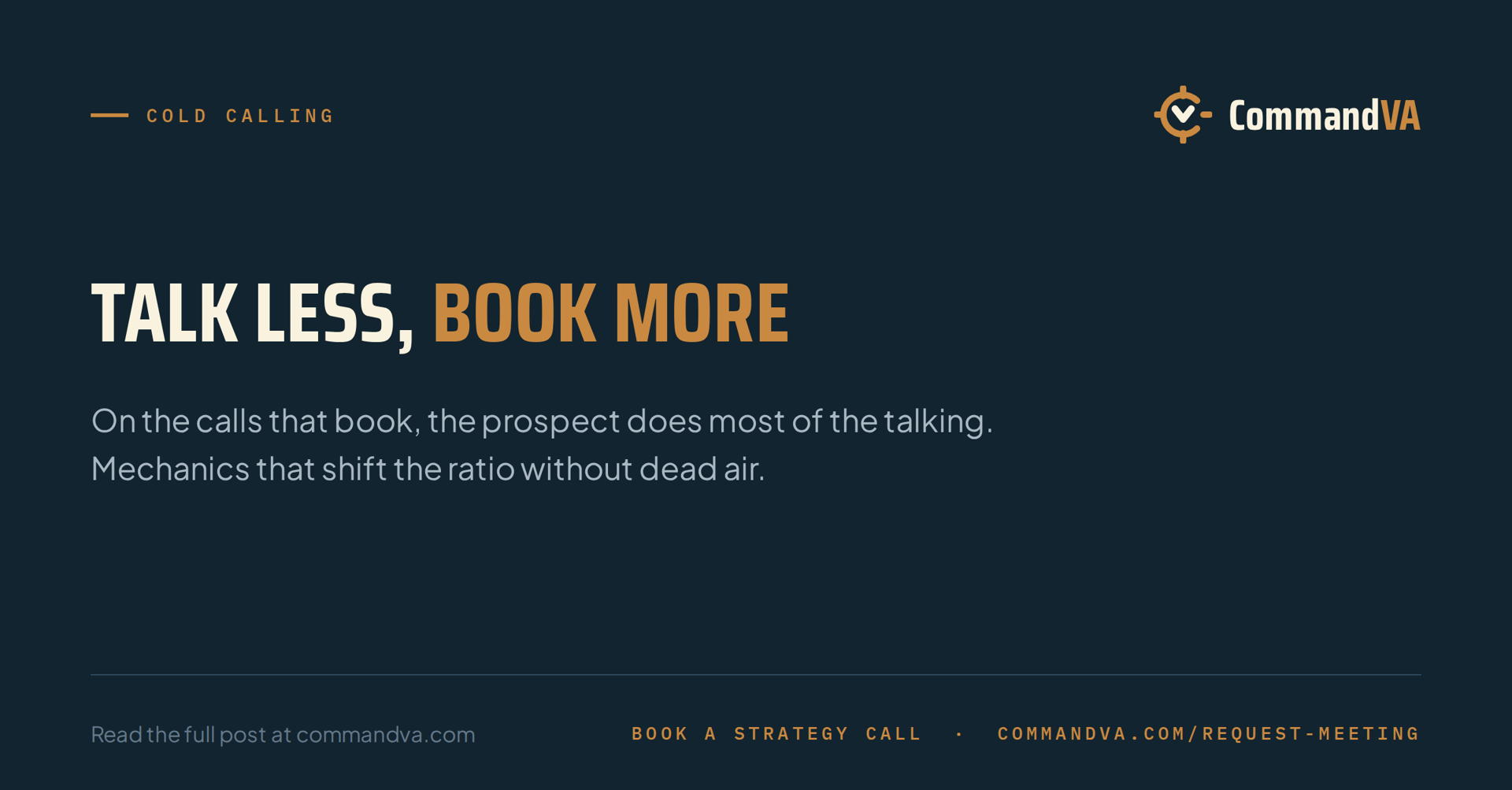 The talk-listen ratio on a cold call