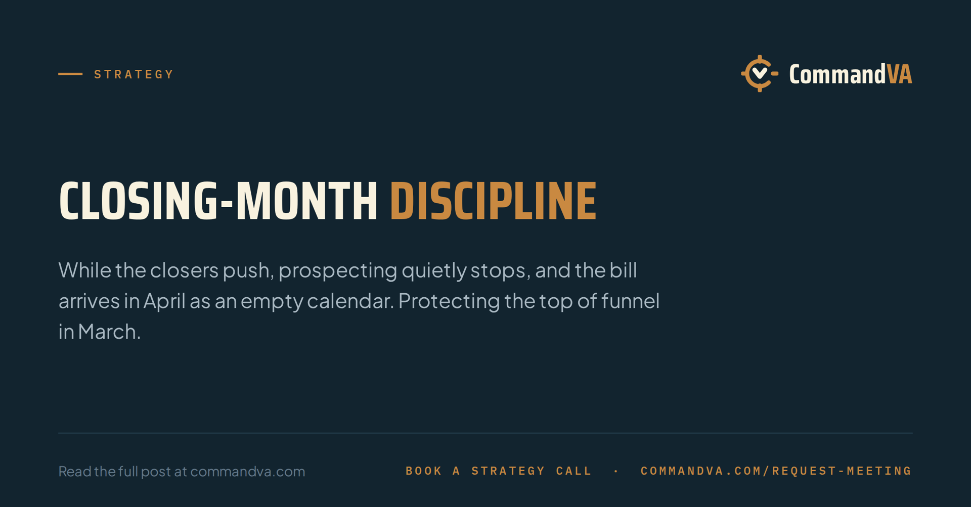 Closing-month discipline