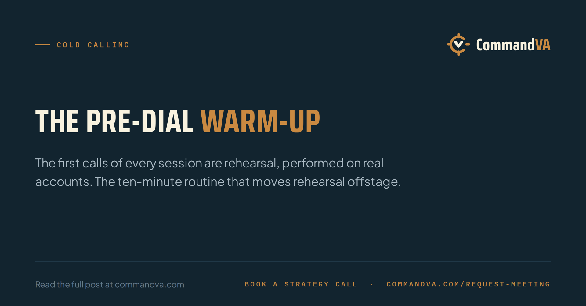 The pre-dial warm-up