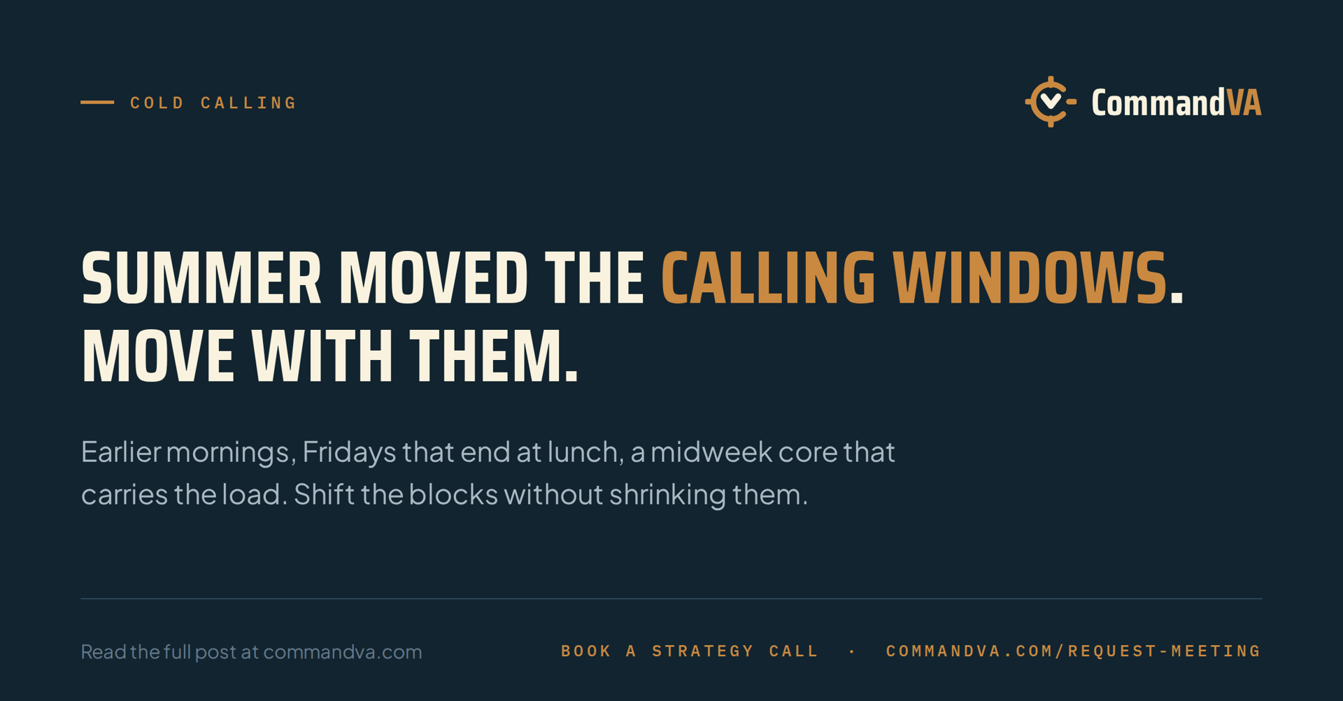 Calling in summer hours