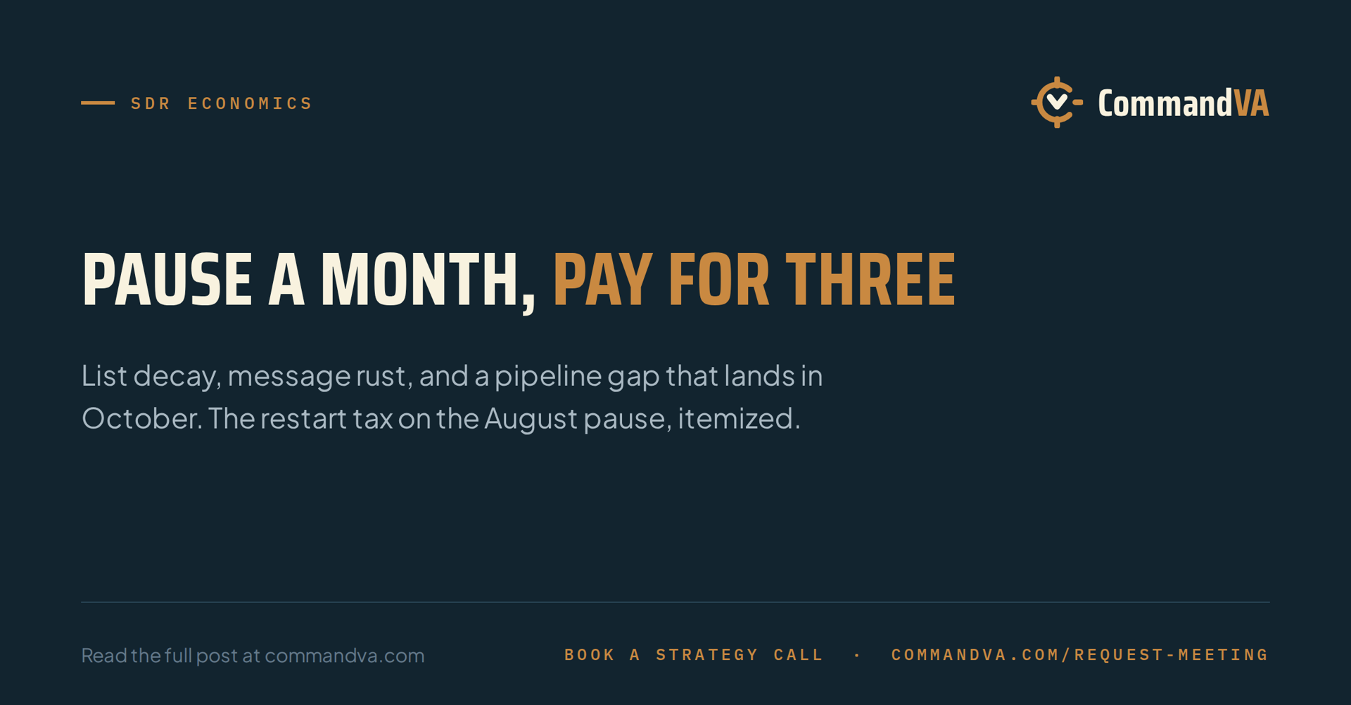 Pausing outbound for a month costs three