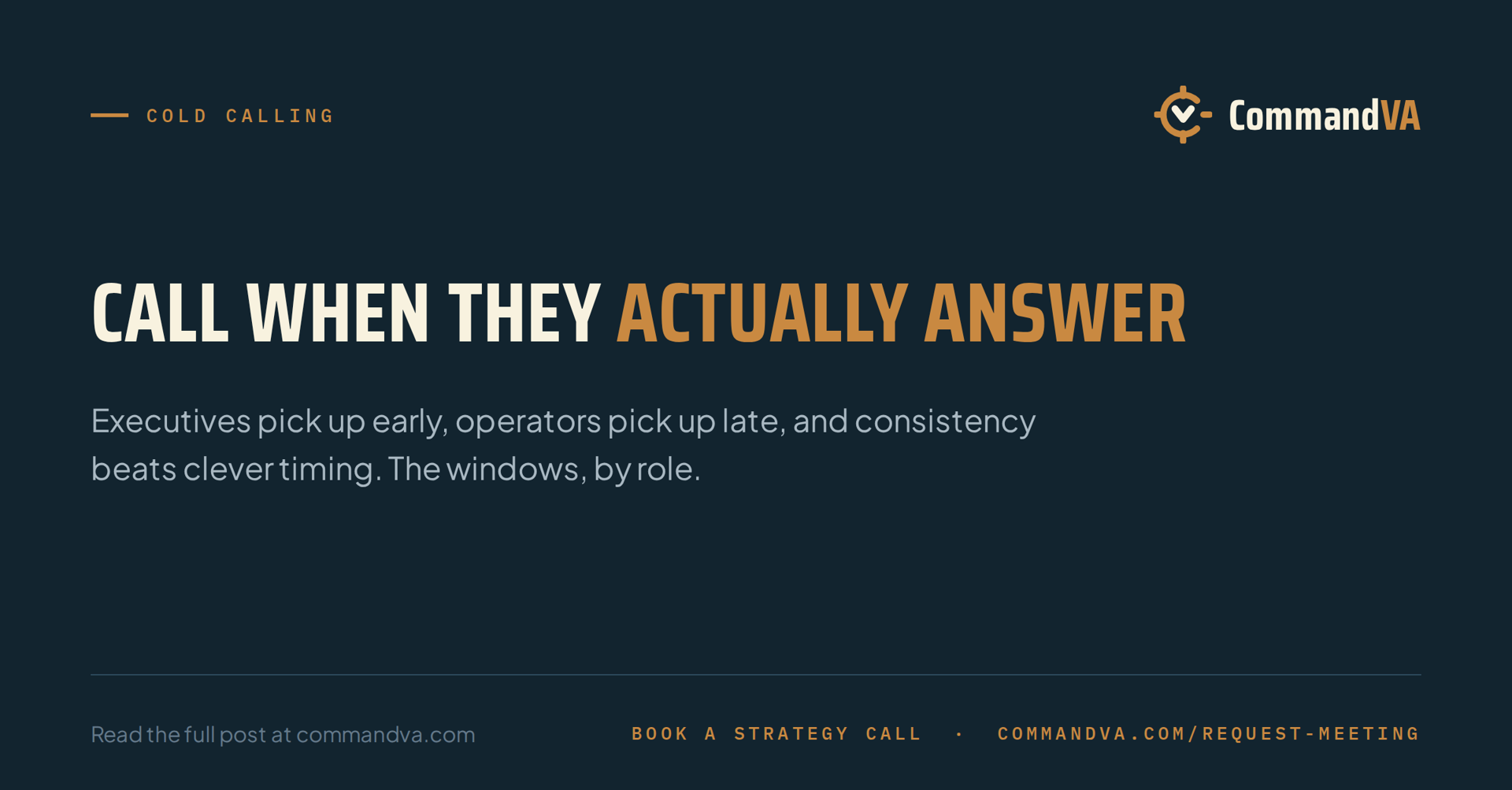 Calling windows: when decision-makers pick up