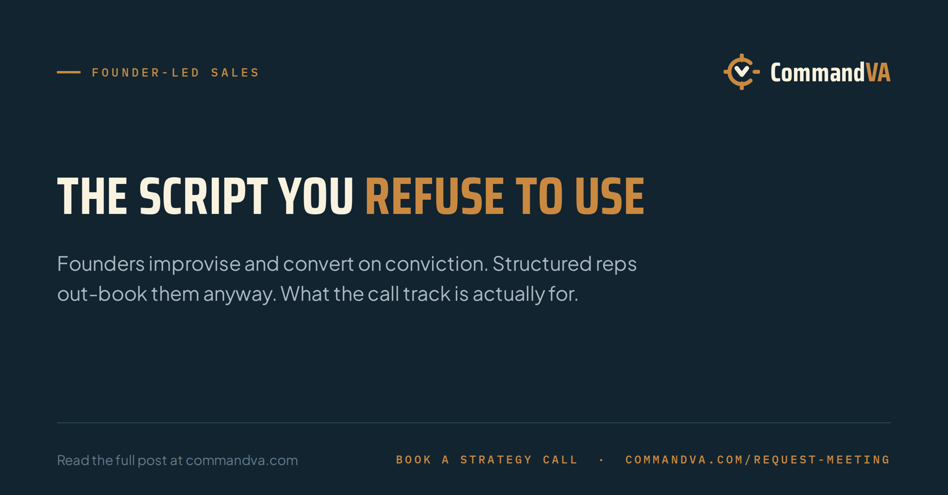 Scripts founders refuse to use, and why they work