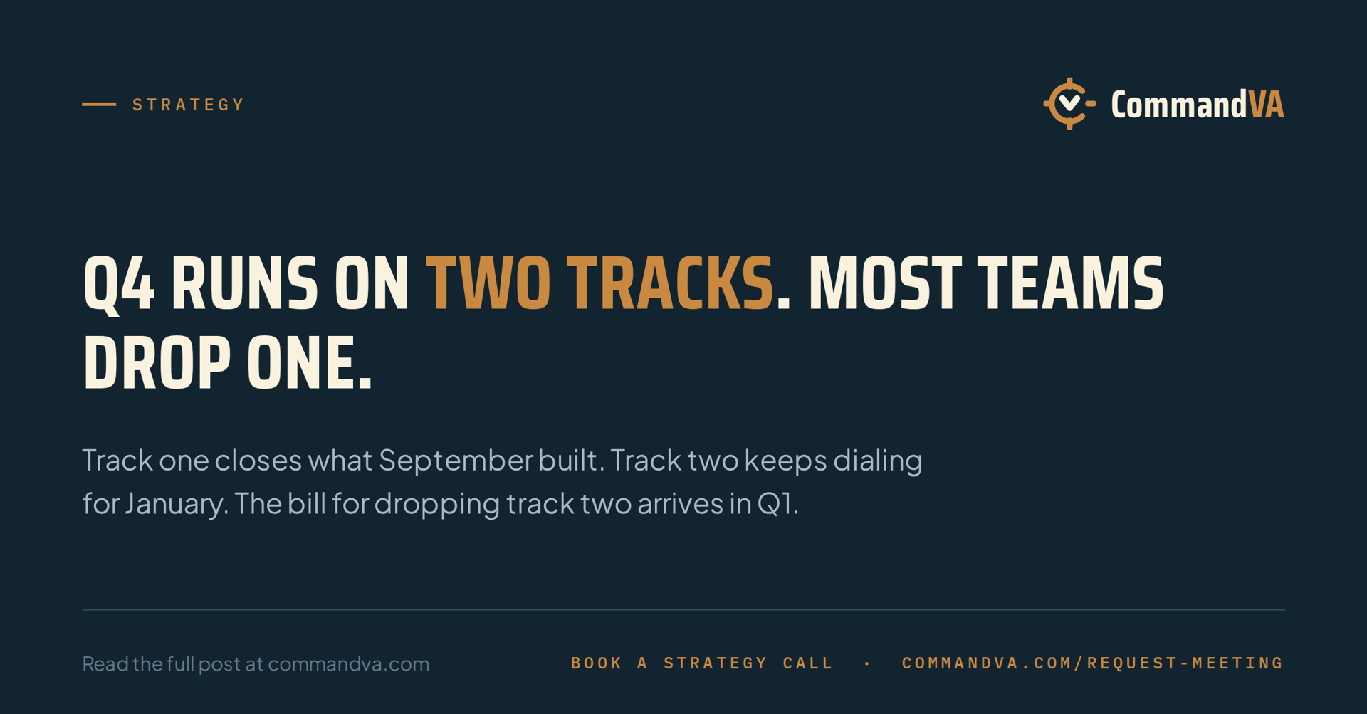 Q4 opens today: the two-track plan